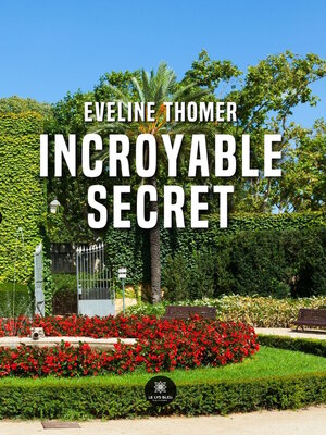 cover image of Incroyable secret